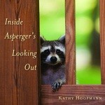 Inside Asperger's Looking Out